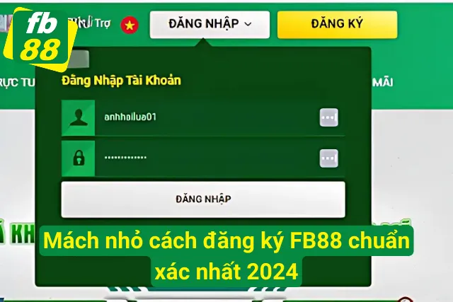 Hướng Dẫn Cách Đăng Ký FB88 Thành Công 100% Cho Người Mới Mách nhỏ cách đăng ký tài khoản FB88 chuẩn xác nhất 2024