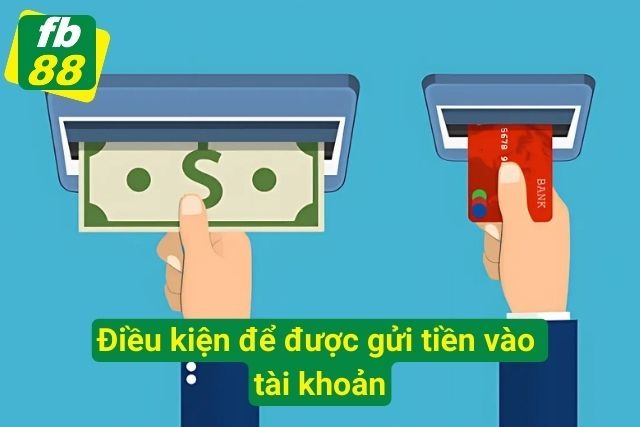 Mách Nhỏ Những Hình Thức Nạp Tiền FB88 Nhanh Chóng Nhất Những điều cần tuân thủ để gửi tiền vào nhà cái